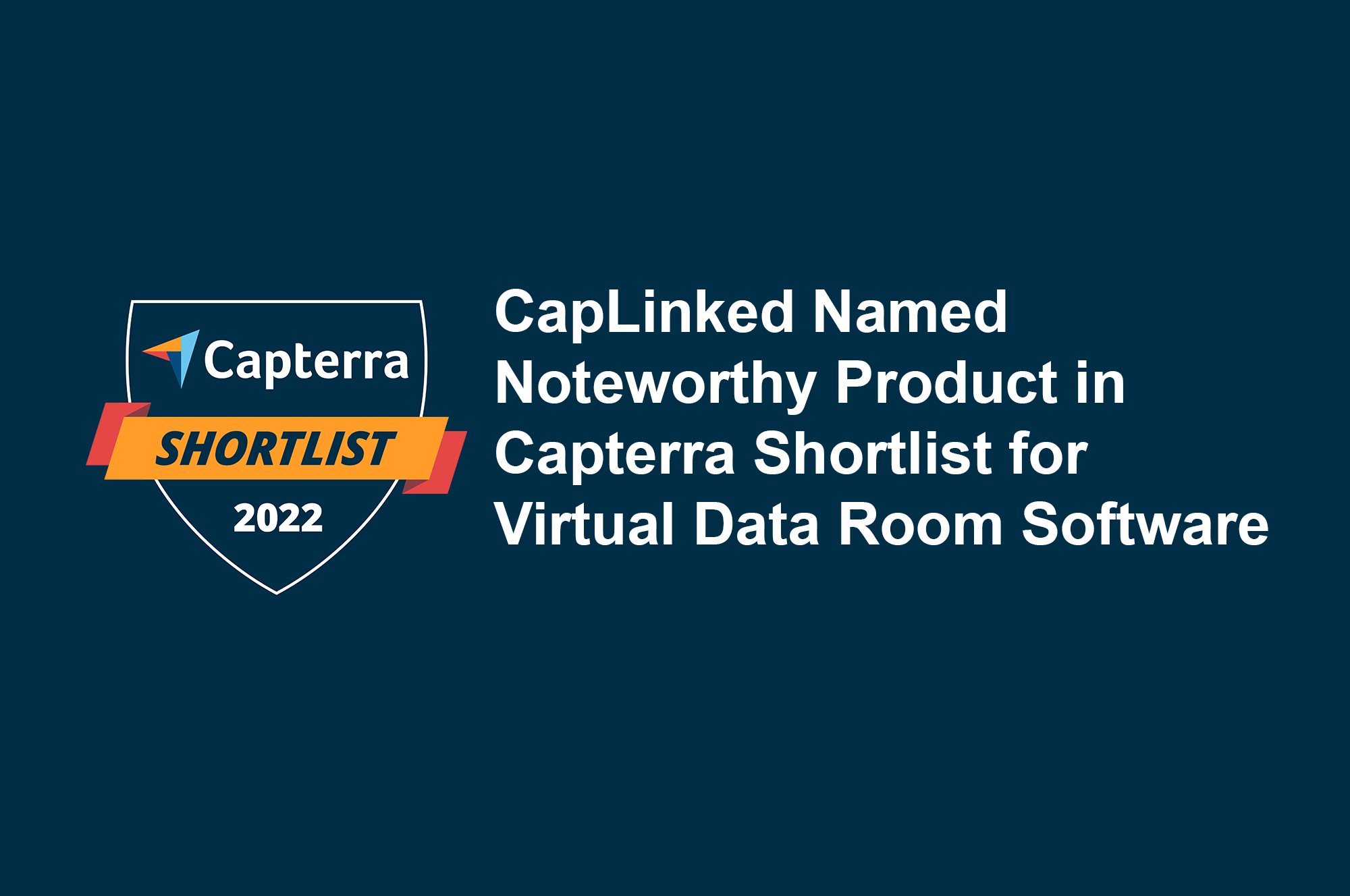 CapLinked Makes Capterra’s 2022 Shortlist